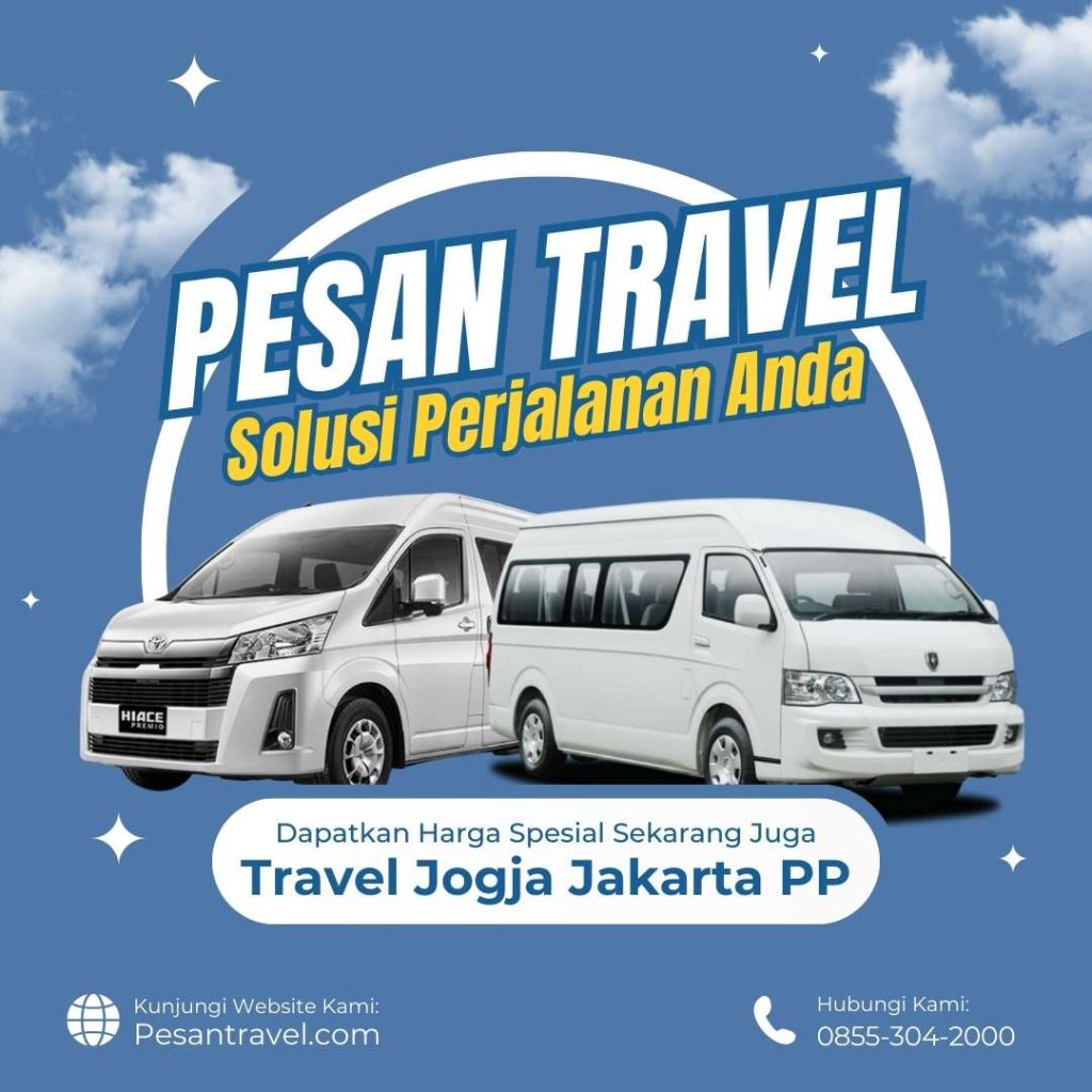 Travel Jogja Jakarta PP Harga Mulai 300rb Langsung WA 08553042000