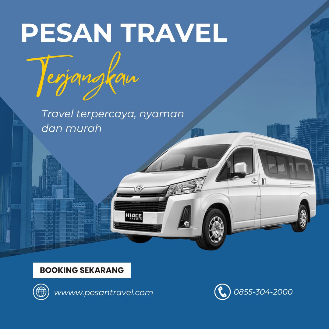 Travel Jakarta Jogja Terbaik No 1 dan Harga Terjangkau WA 08553042000