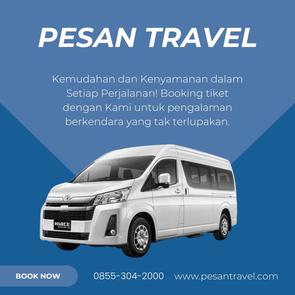 Sewa Travel Jakarta Jogja Fasilitas Lengkap Langsung WA 08553042000