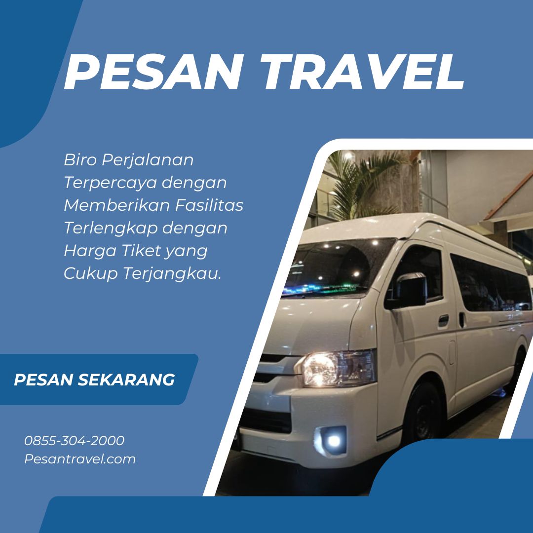 Travel Jurusan Jakarta Jogja Spektakuler Mulai 300rb WA 08553042000